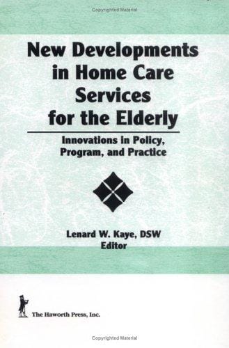 New developments in home care services for the elderly
