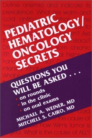 Pediatric Hematology/Oncology Secrets