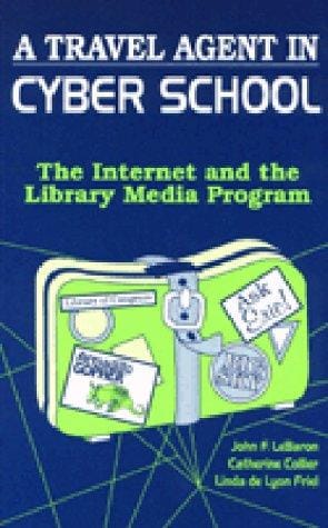 A Travel Agent in Cyberschool