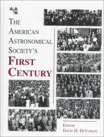 The American Astronomical Society's first century