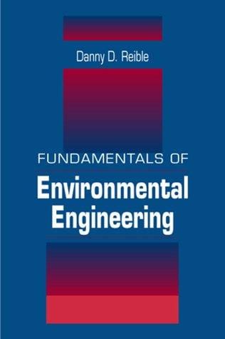 Fundamentals of environmental engineering