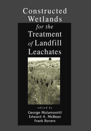 Constructed wetlands for the treatment of landfill leachates