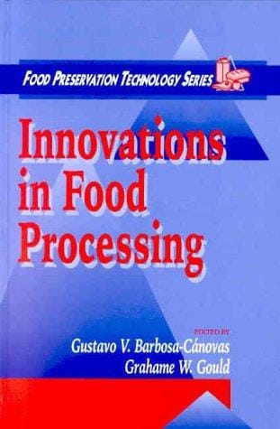 Innovations in food processing