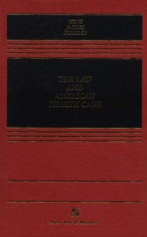 The law and American health care