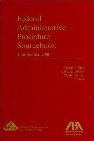 Federal administrative procedure sourcebook
