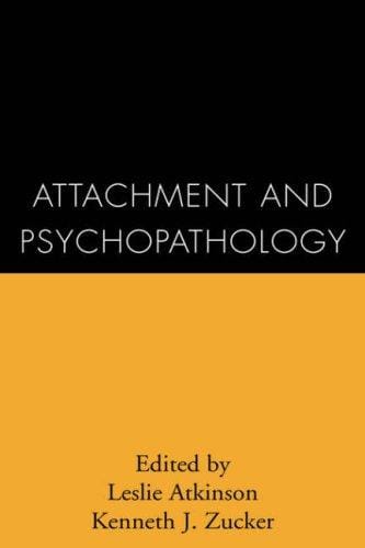 Attachment and psychopathology