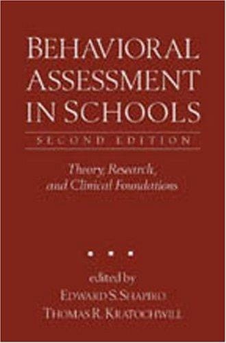 Behavioral assessment in schools
