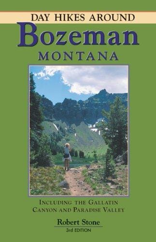 Day Hikes Around Bozeman, Montana