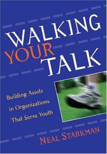Walking your talk