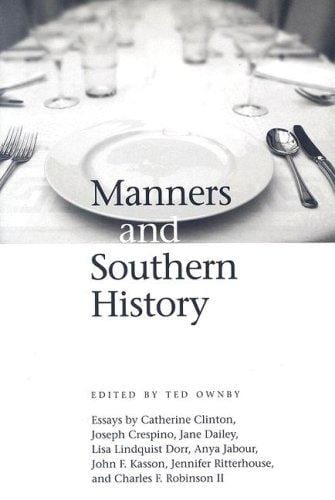 Manners and Southern History