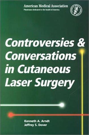 Controversies and conversations in cutaneous laser surgery