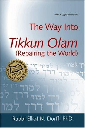The Way into Tikkun Olam