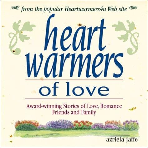 Heartwarmers of love