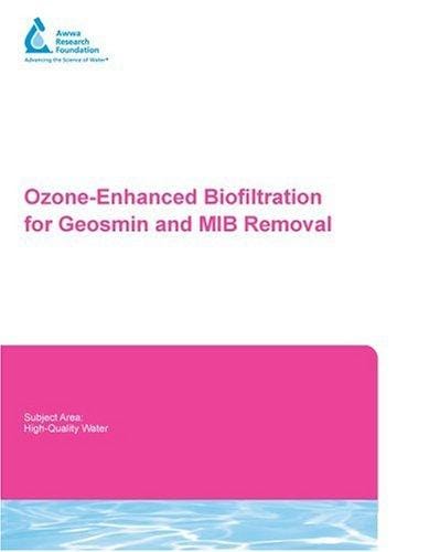Ozone-enhanced biofiltration for geosmin and MIB removal