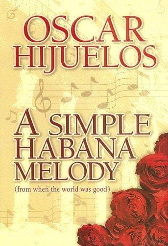 A Simple Habana Melody (Class a)