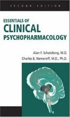 Essentials of clinical psychopharmacology