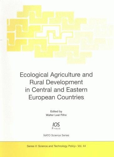 Ecological agriculture and rural development in Central and Eastern European countries