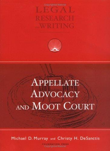 Appellate advocacy and moot court