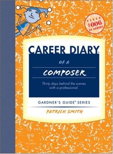 Career diary of a composer