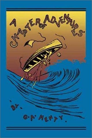 A chapter of adventures, or, Through the bombardment of Alexandria