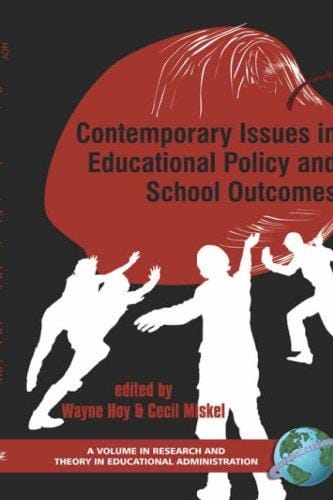 Contemporary issues in educational policy and school outcomes