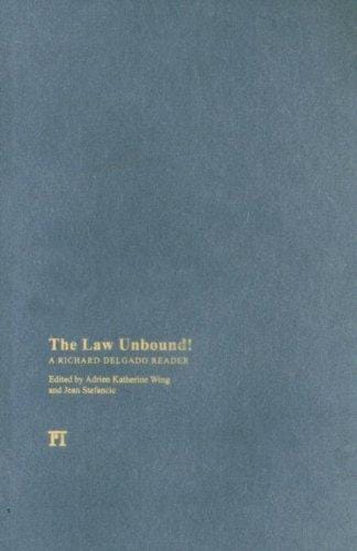 The law unbound!