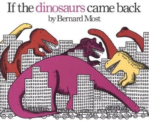 If the Dinosaurs Came Back