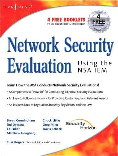 Network security evaluation using the NSA IEM
