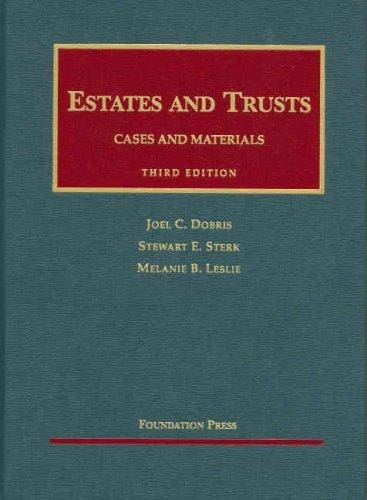 Estates and trusts : cases and materials