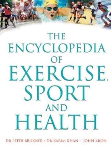 The encyclopedia of exercise, sport and health