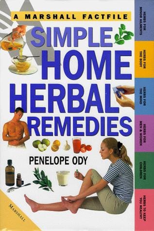 Simple Home Herbal Remedies (A Marshall Factfile)