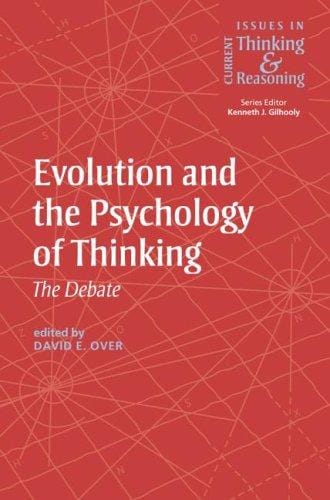 Evolution and the psychology of thinking