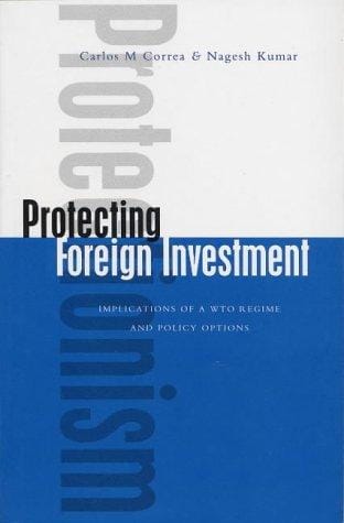 Protecting Foreign Investment