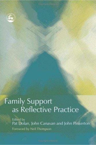 Family support as reflective practice
