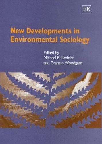 New developments in environmental sociology