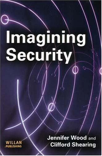 IMAGINING SECURITY