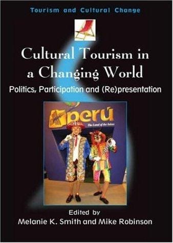 Cultural tourism in a changing world