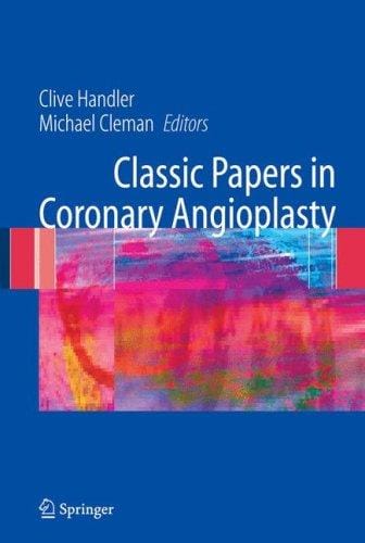 Classic papers in coronary angioplasty