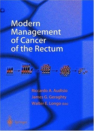 Modern management of cancer of the rectum
