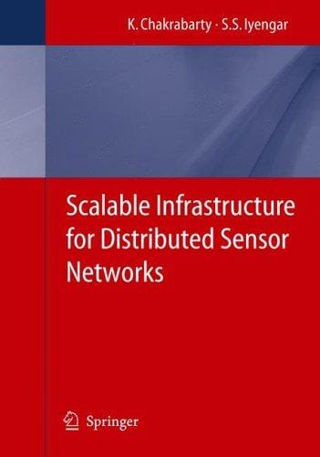 Scalable infrastructure for distributed sensor networks