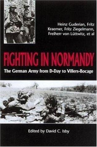 Fighting in Normandy