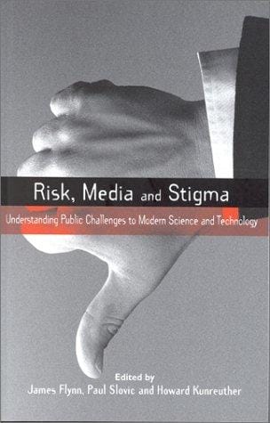 Risk, media, and stigma