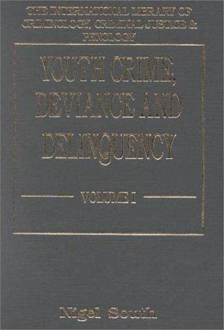 Youth crime, deviance, and delinquency