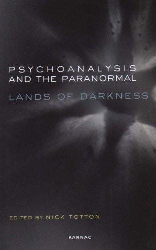 Psychoanalysis and the Paranormal