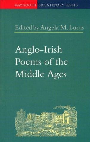 Anglo-Irish poems of the Middle Ages