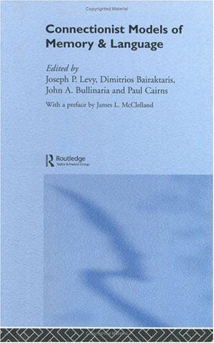 Connectionist models of memory and language