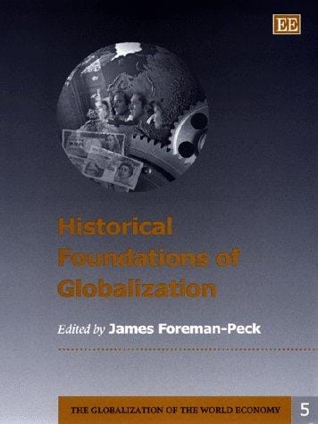 Historical foundations of globalization