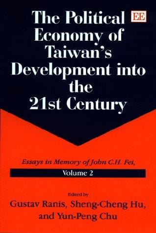 The political economy of Taiwan's development into the 21st century