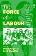 The force of labour