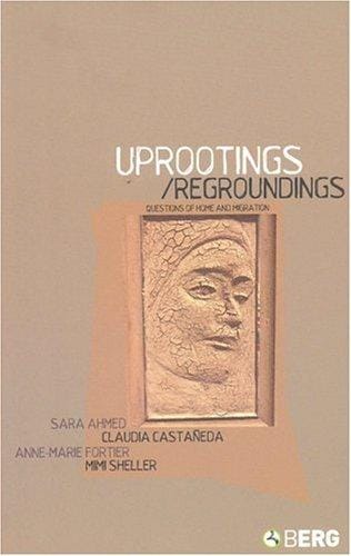 Uprootings/regroundings